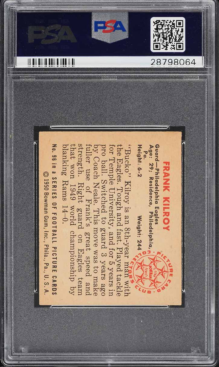 1950 Bowman FB Card # 96 Bucko Kilroy Philadelphia Eagles PSA 7.5 NRMT+ (MGD2)