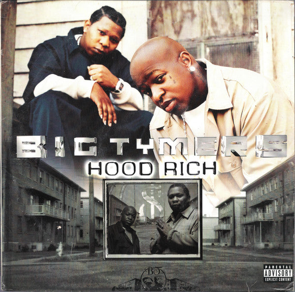 Big Tymers - Hood Rich (2002 US Press)