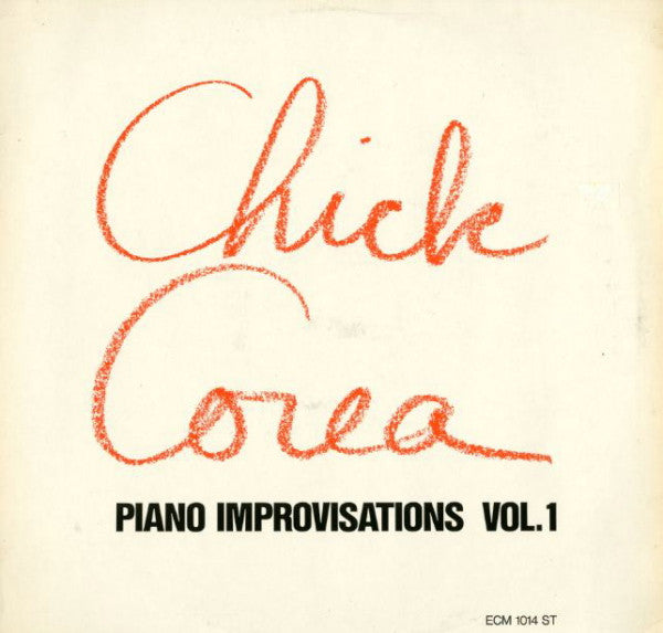 Chick Corea - Piano Improvisations Vol. 1 (1971 German Press)