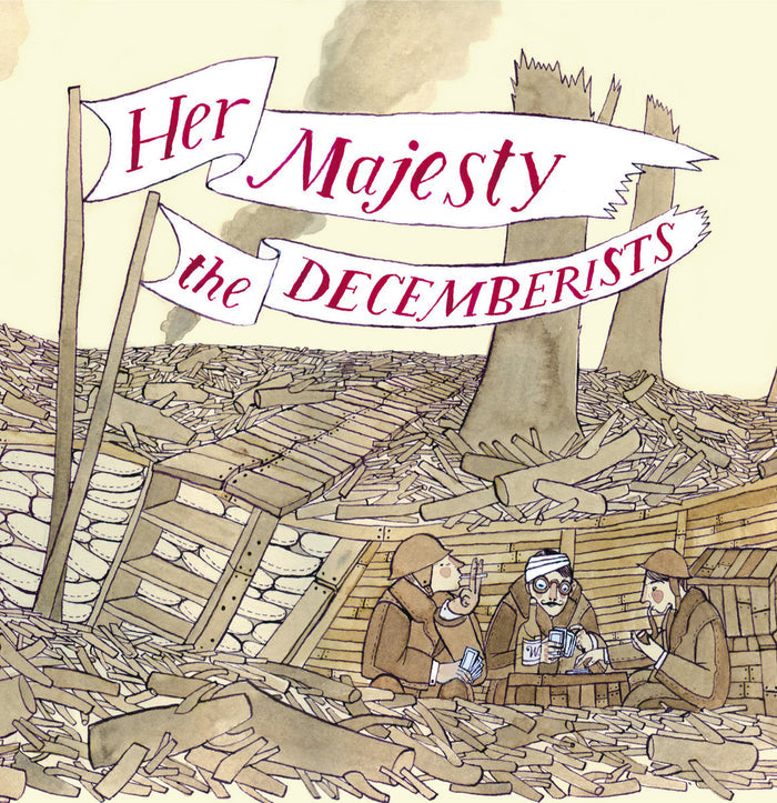 Decemberists - Her Majesty. The Decemberists