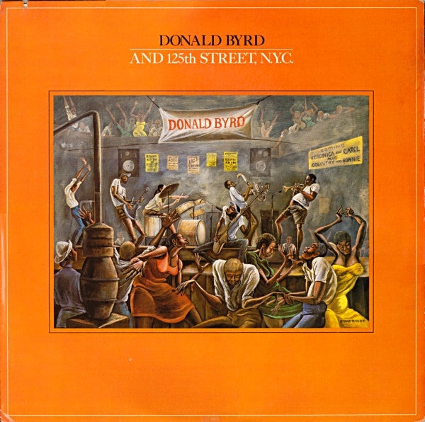 Donald Byrd & 125th Street, N.Y.C. - Donald Byrd And 125th Street, N.Y.C. (1979 US Press)