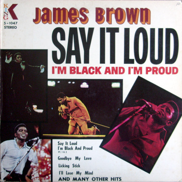 James Brown - Say It Loud I'm Black And I'm Proud (1969 STEREO)