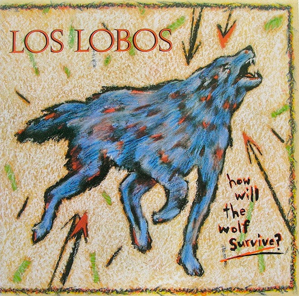 Los Lobos - How Will The Wolf Survive? (LP) [US] 1st (Very Good Plus (VG+))