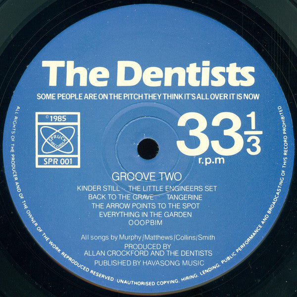 The Dentists - Some People Are On The Pitch They Think It's All Over It Is Now (LP) [UK] 1st (Very Good (VG))