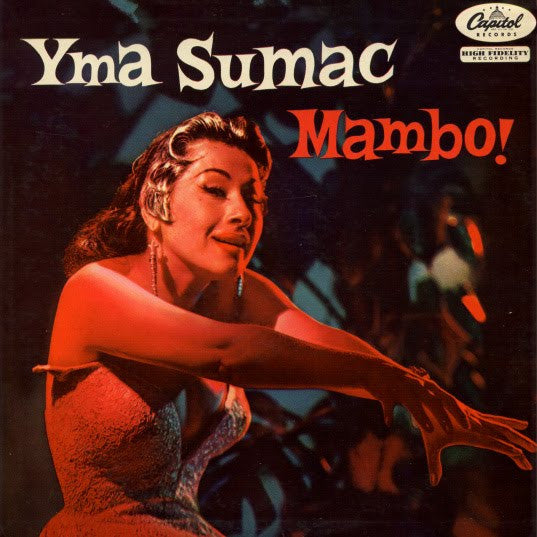 Yma Sumac - Mambo! (1955 MONO)
